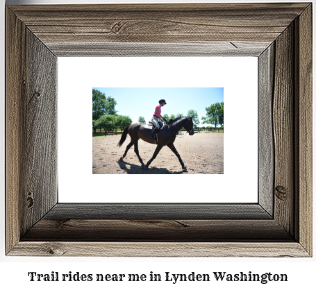 trail rides near me in Lynden, Washington